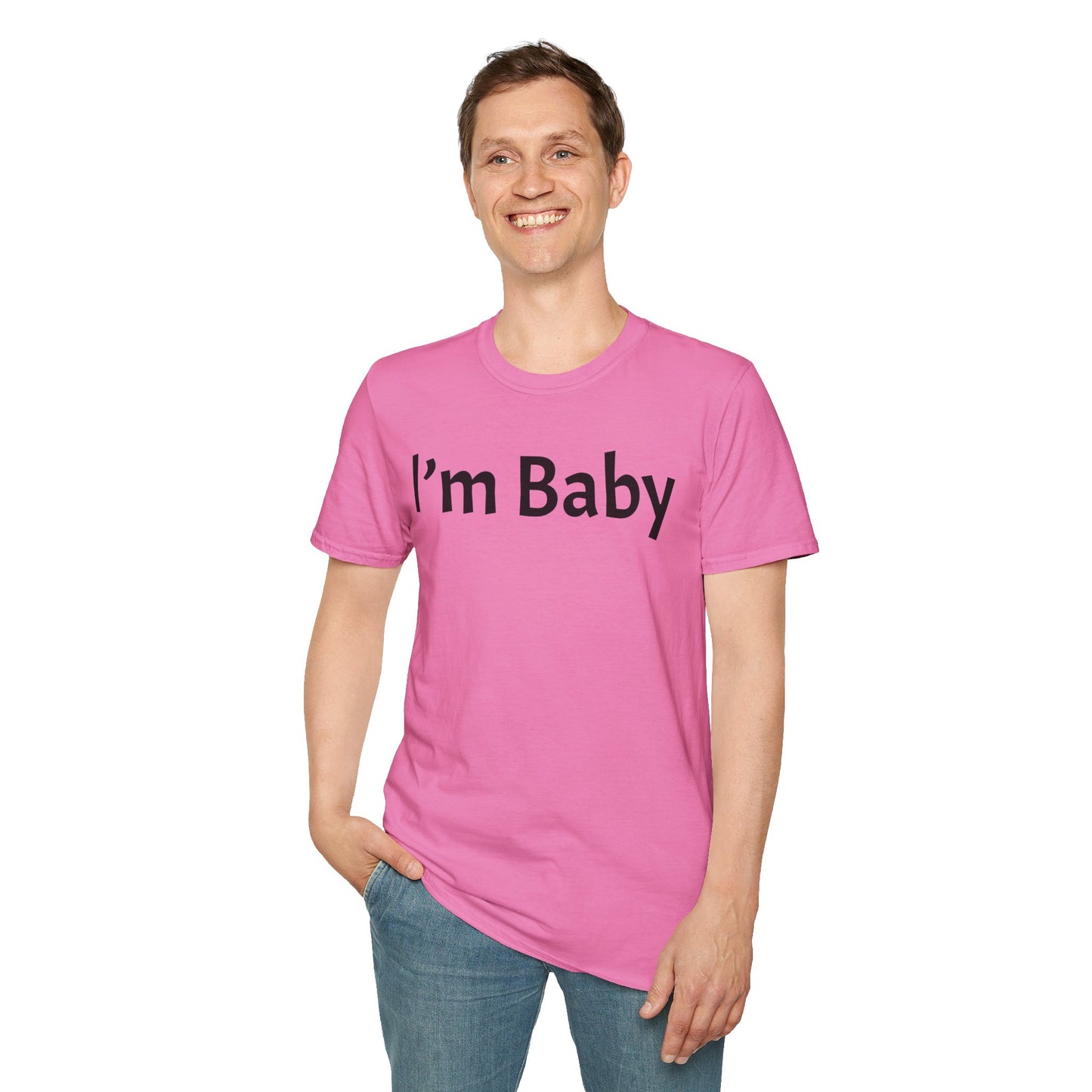 I’m Baby T-Shirt