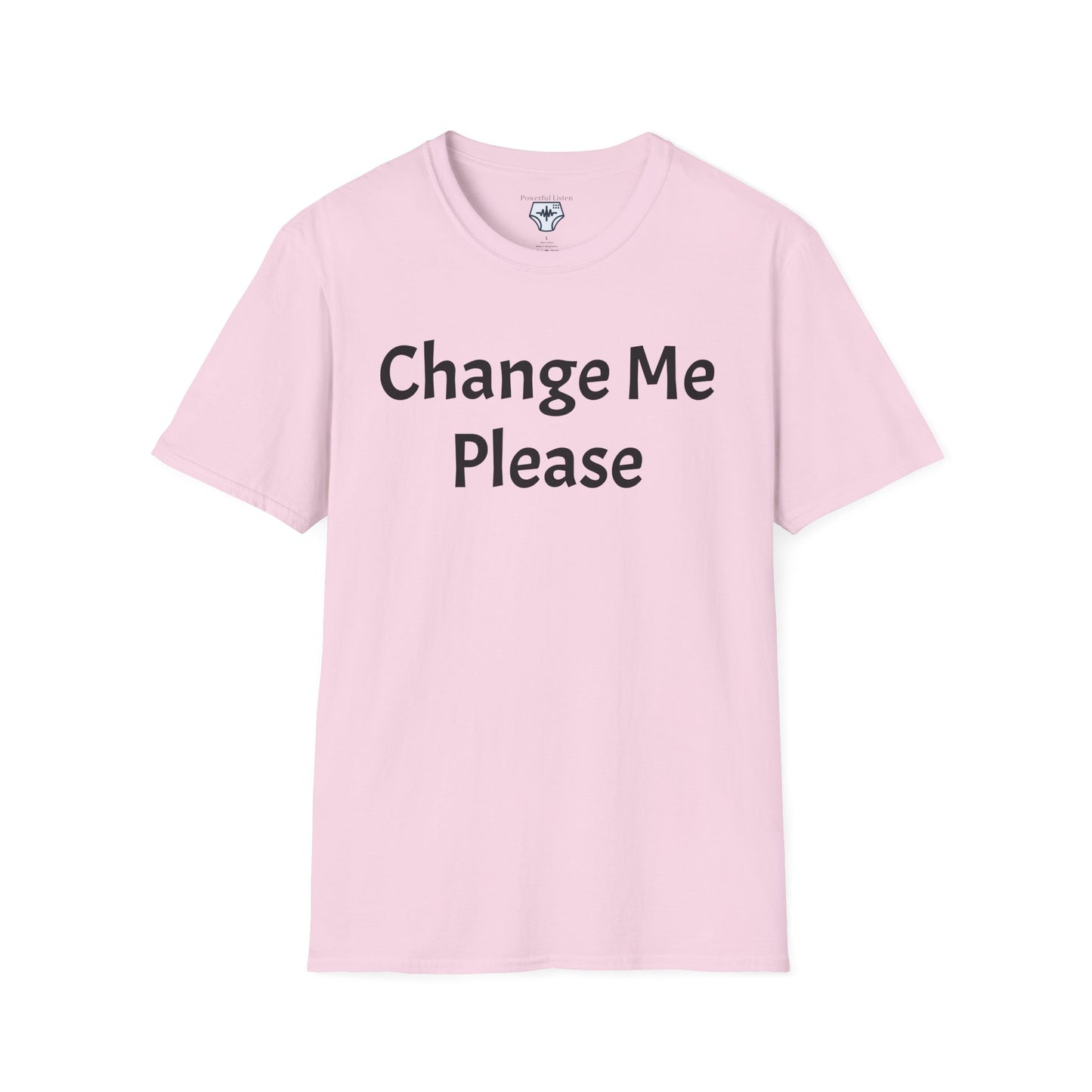 Change Me Please T-Shirt