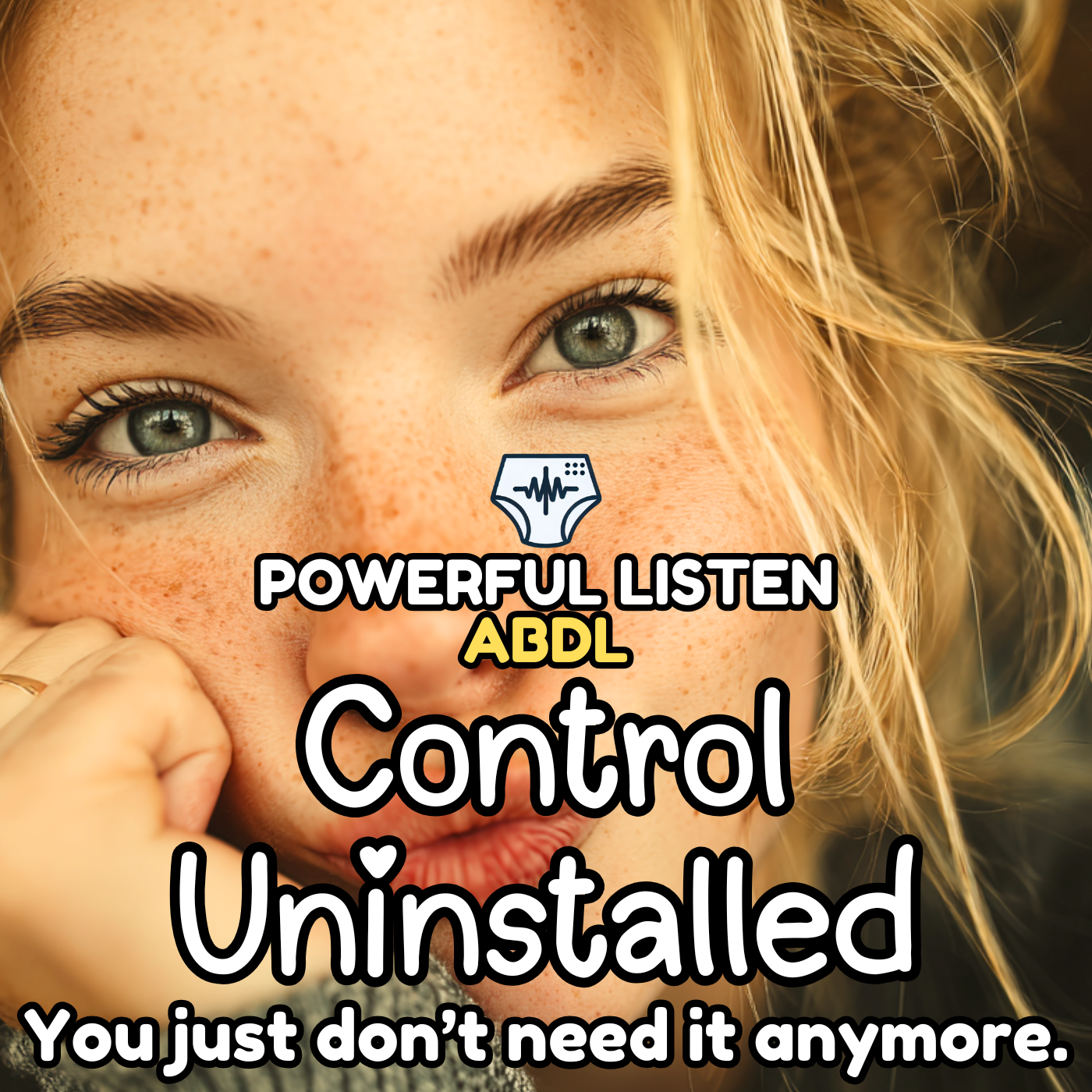 Control Uninstalled - Mommy - ABDL Hypnosis, Regression, Wetting, Messing, Training, Untraining, Loop