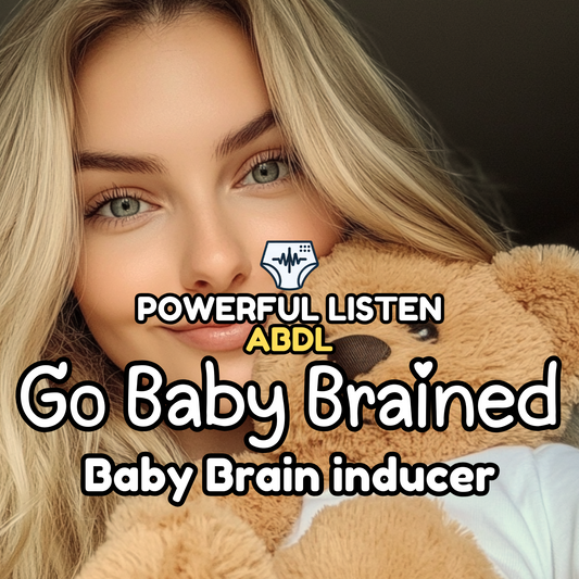 Go Baby Brained - Mommy - ABDL Hypnosis - Body Relaxation, Regression, Baby Brain