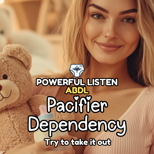 Pacifier Dependency - Mommy - ABDL Hypnosis, Regression, Comfort, Pacifier Training