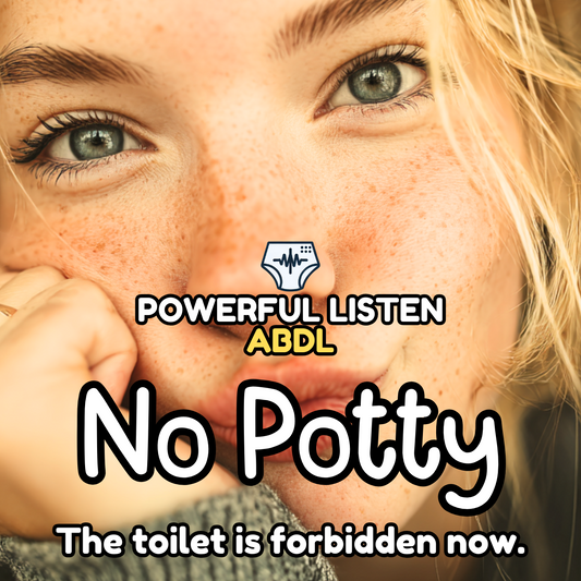 No Potty - Mommy - ABDL Hypnosis, Regression, Wetting, Messing, Training, Untraining, Loop