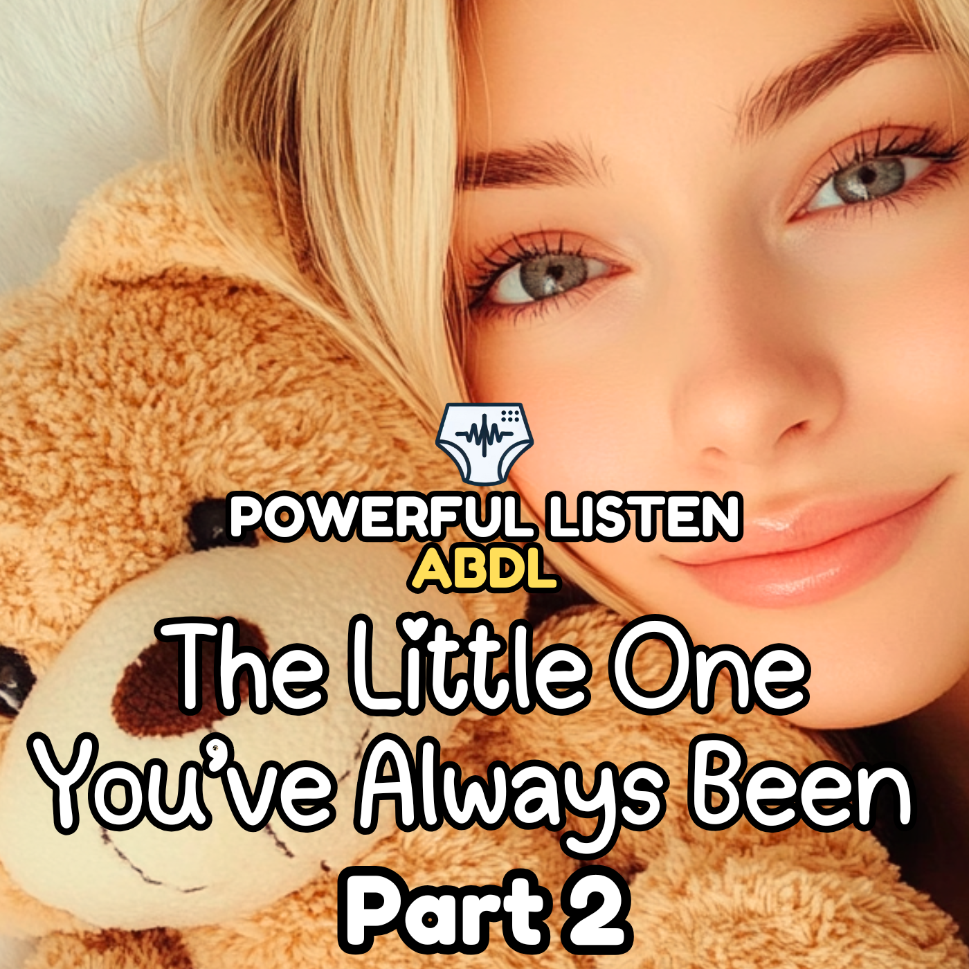 The Little One You’ve Always Been 2 - Mommy - ABDL Hypnosis, Regression, Wetting, Messing, Training, Untraining, Loop